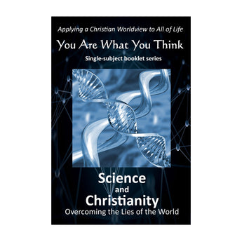 You Are What You Think Worldview BOOKLET - Science