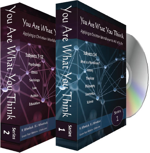 "You Are What You Think" Biblical Worldview VIDEOS