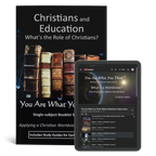 Christians & Education: What’s the Role of Christians?
