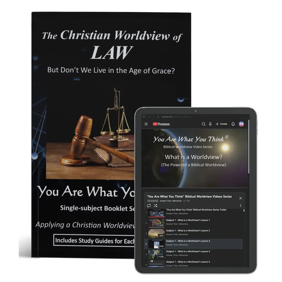 The Christian Worldview of Law: But Don’t We Live in the Age of Grace?