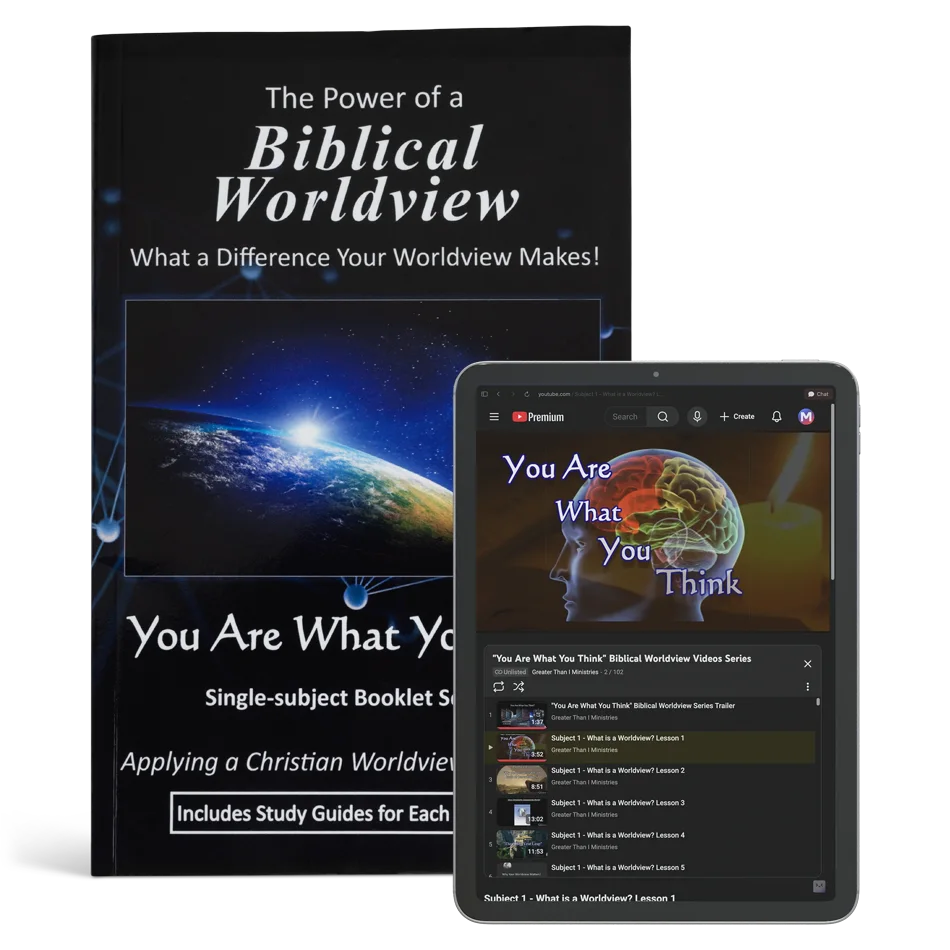 The Power of a Biblical Worldview