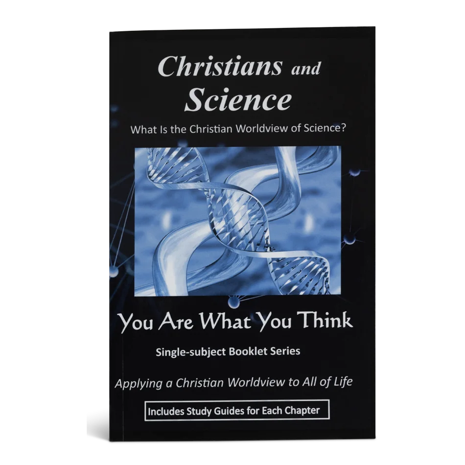 Christianity & Science: What is the Christian Worldview of Science?