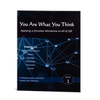 You Are What You Think Worldview Textbook, Series 1 AND 2
