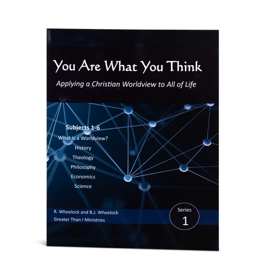 You Are What You Think Worldview Textbook, Series 1 AND 2