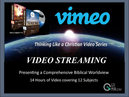 Thinking Like a Christian Video Series - STREAMING