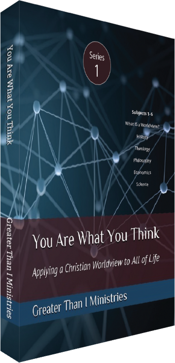 You Are What You Think Worldview Textbook, Series 1